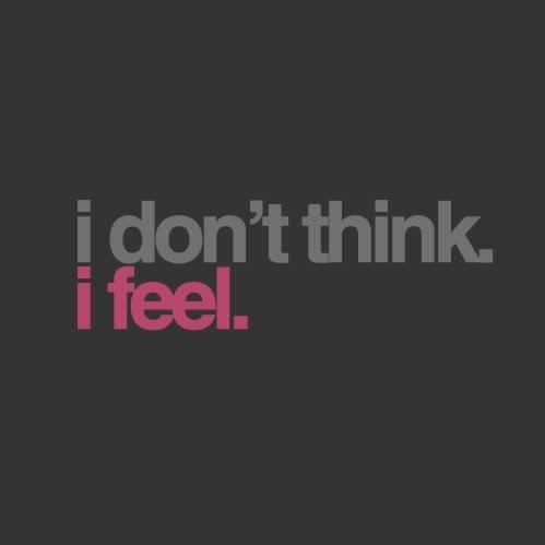 Depression-Quotes-I-Dont-Think-I-Feel-Quote-Picture-Sad-Sayings-e1432303759660